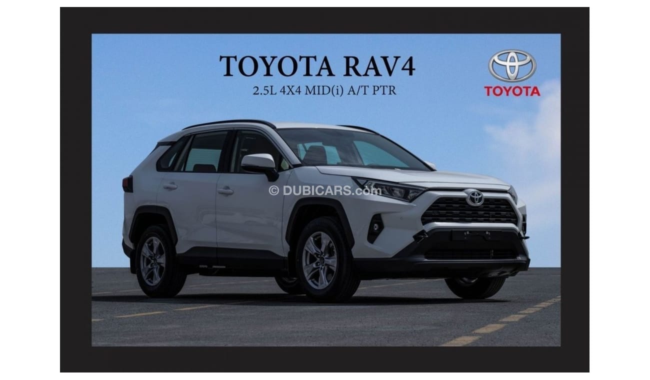 تويوتا راف ٤ TOYOTA RAV4 2.5L 4X4 MID(i) A/T PTR Export Only 2023 Model Year