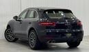 بورش ماكان S 3.0L (340 HP) 2016 Porsche Macan S, Service History, Excellent Condition, GCC