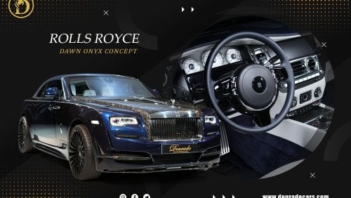 Rolls-Royce Dawn Onyx Concept | Negotiable Price | 3 Years Warranty + 3 Years Service