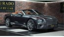 Bentley Continental GTC Speed | 6.0L W12 Engine | Brand New | 2023 | Fully Loaded | Negotiable Price