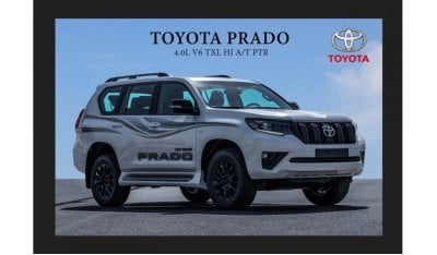 تويوتا برادو TOYOTA PRADO 4.0L V6 TXL SFM HI(i) A/T PTR Export Only