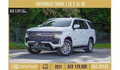 Chevrolet Tahoe AED 2,021/month | 2021 | CHEVROLET TAHOE | LS 5.3L V8 | GCC SPECS | C77176