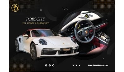 بورش 911 توربو S Cabriolet | Brand New | 2024 | Crayon | Interior Red Bordeaux