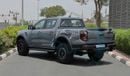 Ford Ranger Raptor (For Export , НА ЭКСПОРТ) V6 3.0L EcoBoost , 2024 GCC , 0Km , Без пробега