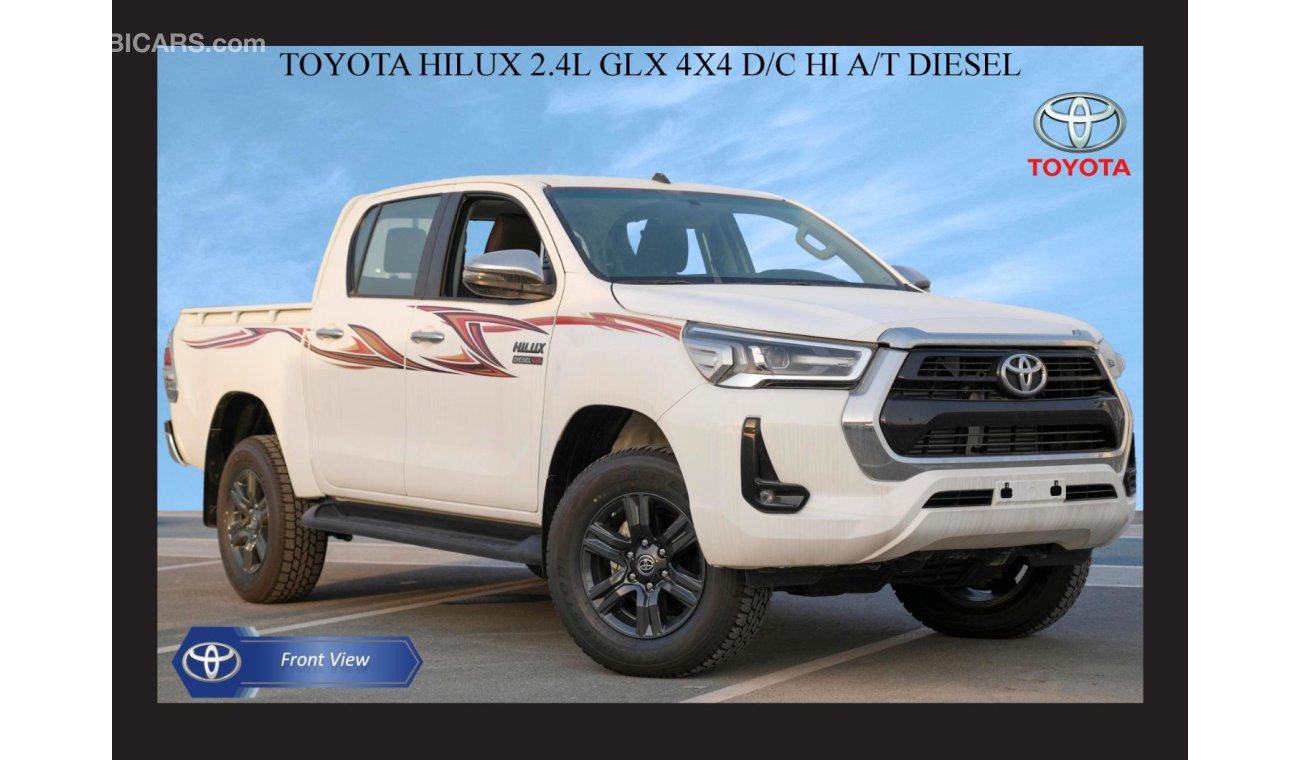 تويوتا هيلوكس TOYOTA HILUX 2.4L GLX 4X4 DC HI AT DSL 2023 Export Only