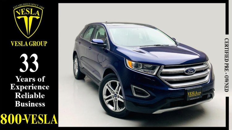 Ford Edge TITANIUM + NAVIGATION + LEATHER + PANORAMIC ROOF + BIG WHEELS / GCC / 2016 / WARRANTY / 1,306 DHS PM