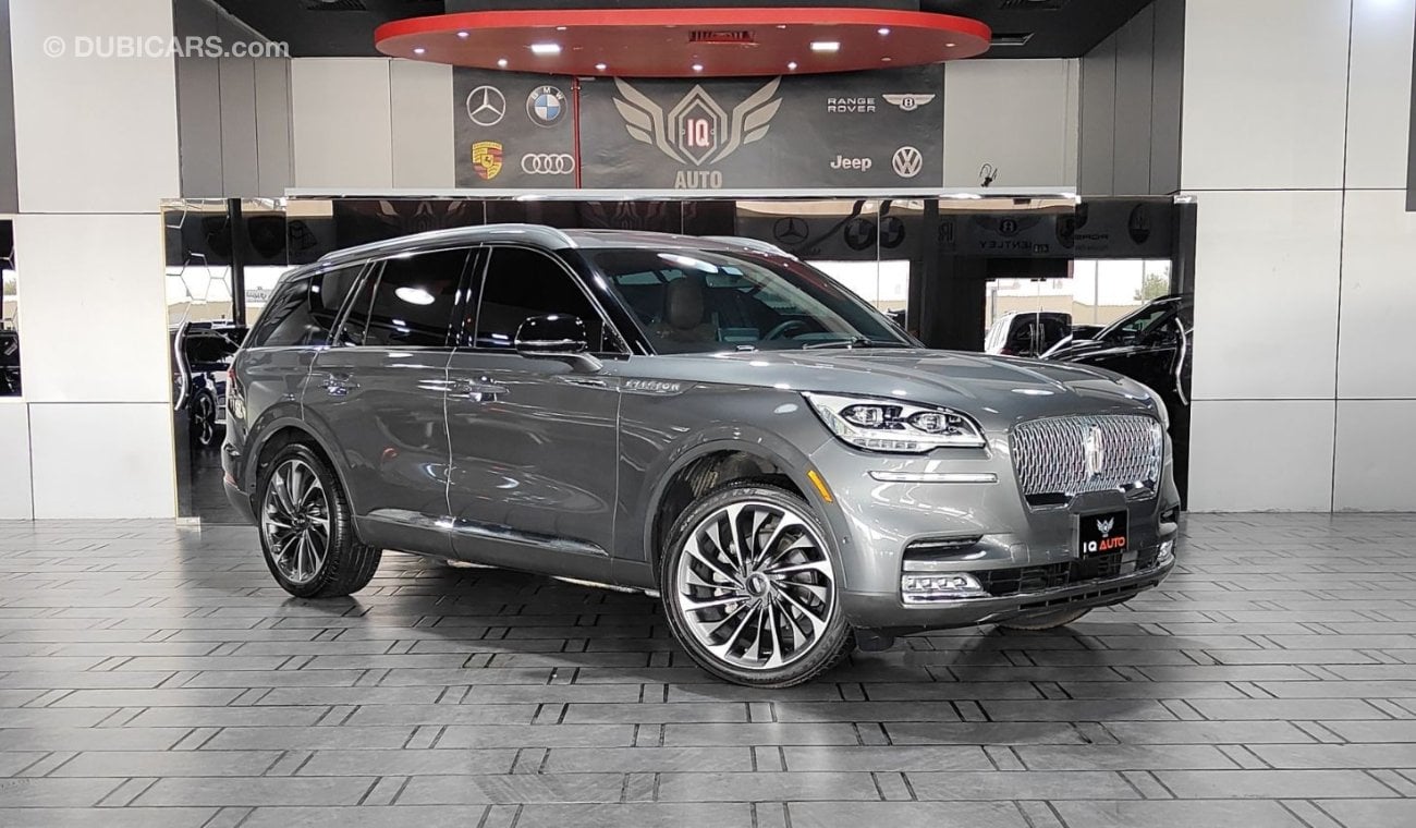 لينكولن أفياتور Reserve 3.0L AED 4,000 P.M | 2023 LINCOLN AVIATOR RESERVE II | AGENCY WARRANTY | SERVICE CONTRACT | 