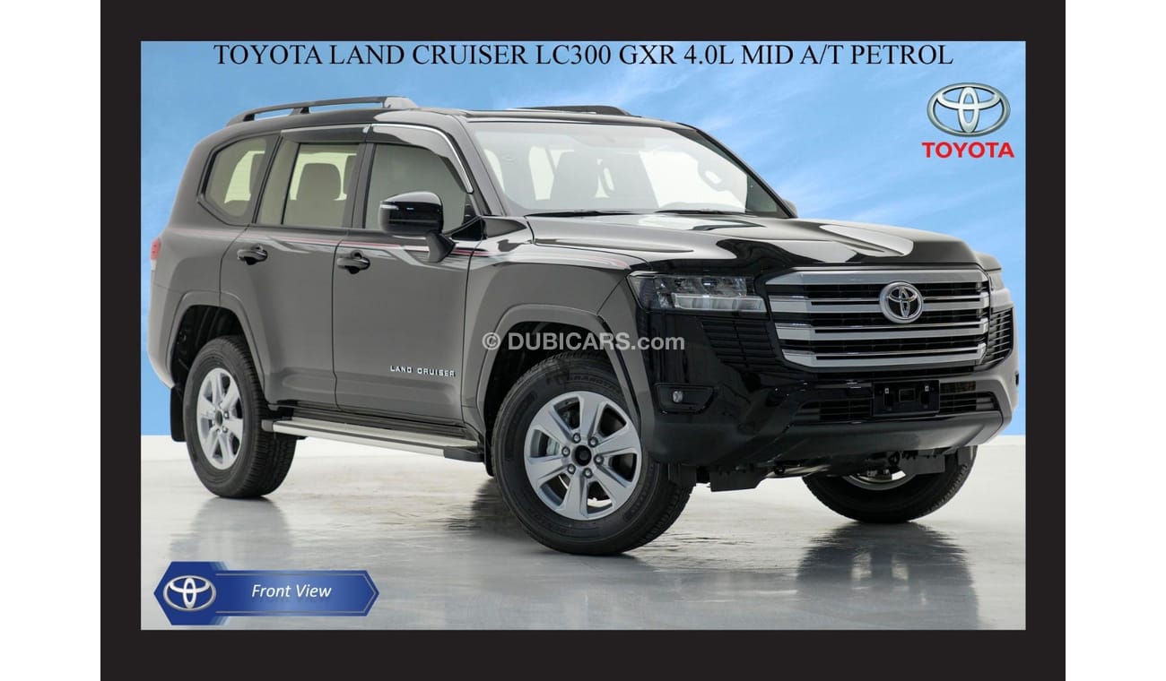 تويوتا لاند كروزر TOYOTA LAND CRUISER LC300 GXR 4.0L MID AT PTR 2024 Model Year Export Price