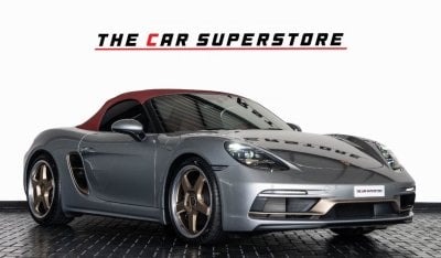 بورش بوكستر 2022-PORSCHE BOXSTER-25 YEARS ANNIVERSARY EDITION-GCC-SPECIAL CAR-AL NABOODA WARRANTY TILL 2026