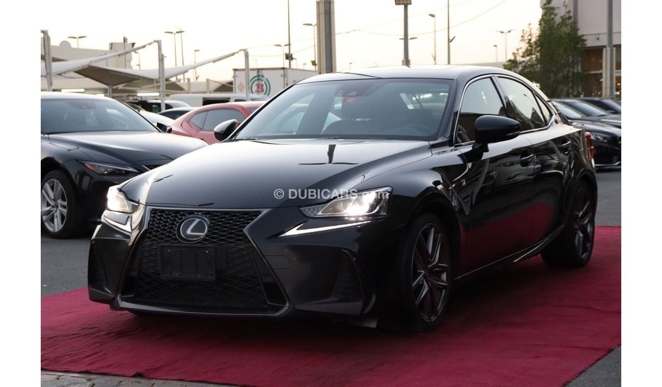 لكزس IS 350 F Sport Platinum 3.5L Lexus IS350 F-Sport Platinum / V6 3.5L / GCC / Free Accident / 2019