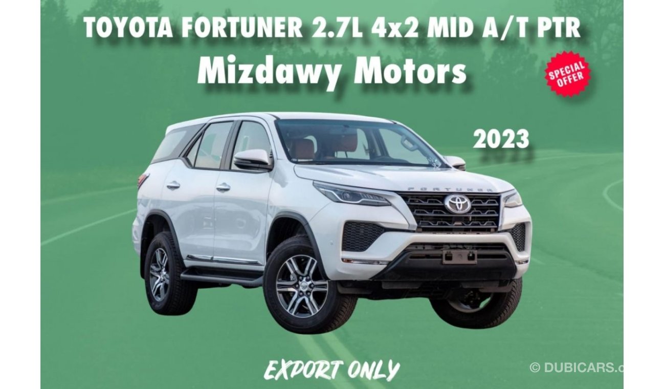 تويوتا فورتونر TOYOTA FORTUNER 2.7L 4x2 MID A/T PTR (export only)