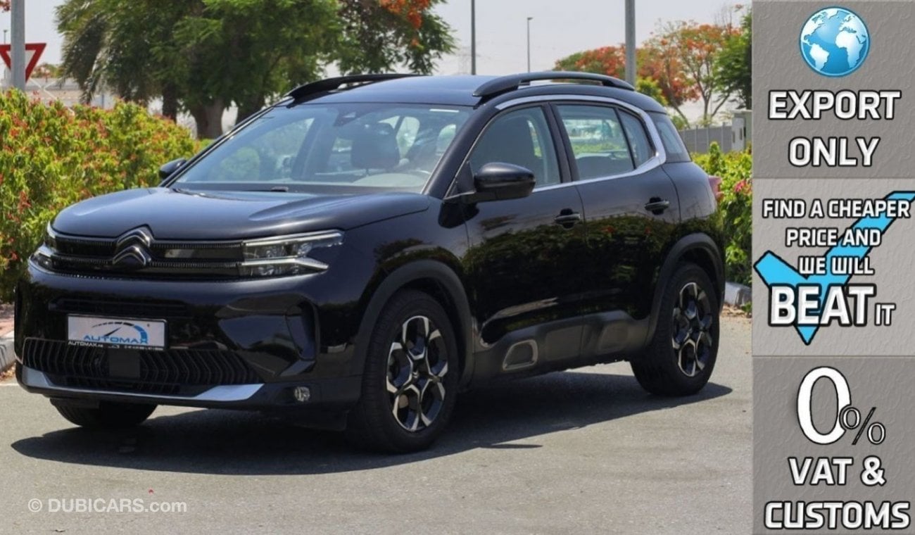 Citroen C5 Aircross Shine 1.6T , 2024 GCC , 0Km , (ONLY FOR EXPORT)