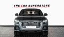 Audi Q8 2023 - AUDI Q8 S-LINE 55 TFSI Quattro - IMMACULATE CAR - 2 YEARS WARRANTY