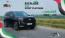 كاديلاك إسكالاد 600 SUV Sport Platinum V8 6.2L , 2023 , 0Km , With 5 Years or 200K Km Warranty Exterior view