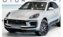 Porsche Macan 2023 Porsche Macan S, 2025 Porsche Warranty, Full Service History, Sports Exhaust, Low KMs, GCC