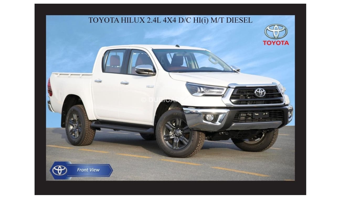 تويوتا هيلوكس TOYOTA HILUX 2.4L 4X4 D/C HI(i) M/T DSL 2024 Model Year Export Only