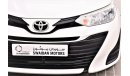 Toyota Yaris AED 800 PM I 1.5L SE 2019 GCC DEALER WARRANTY