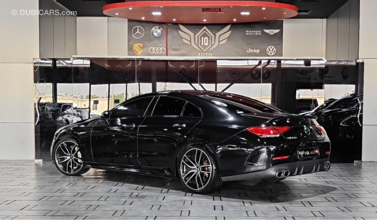 Mercedes-Benz CLS 53 AMG AED 3,100 P.M | 2019 MERCEDES - BENZ  CLS 53 AMG | PREMIUM WARRANTY PACKAGE | FULLY LOADED