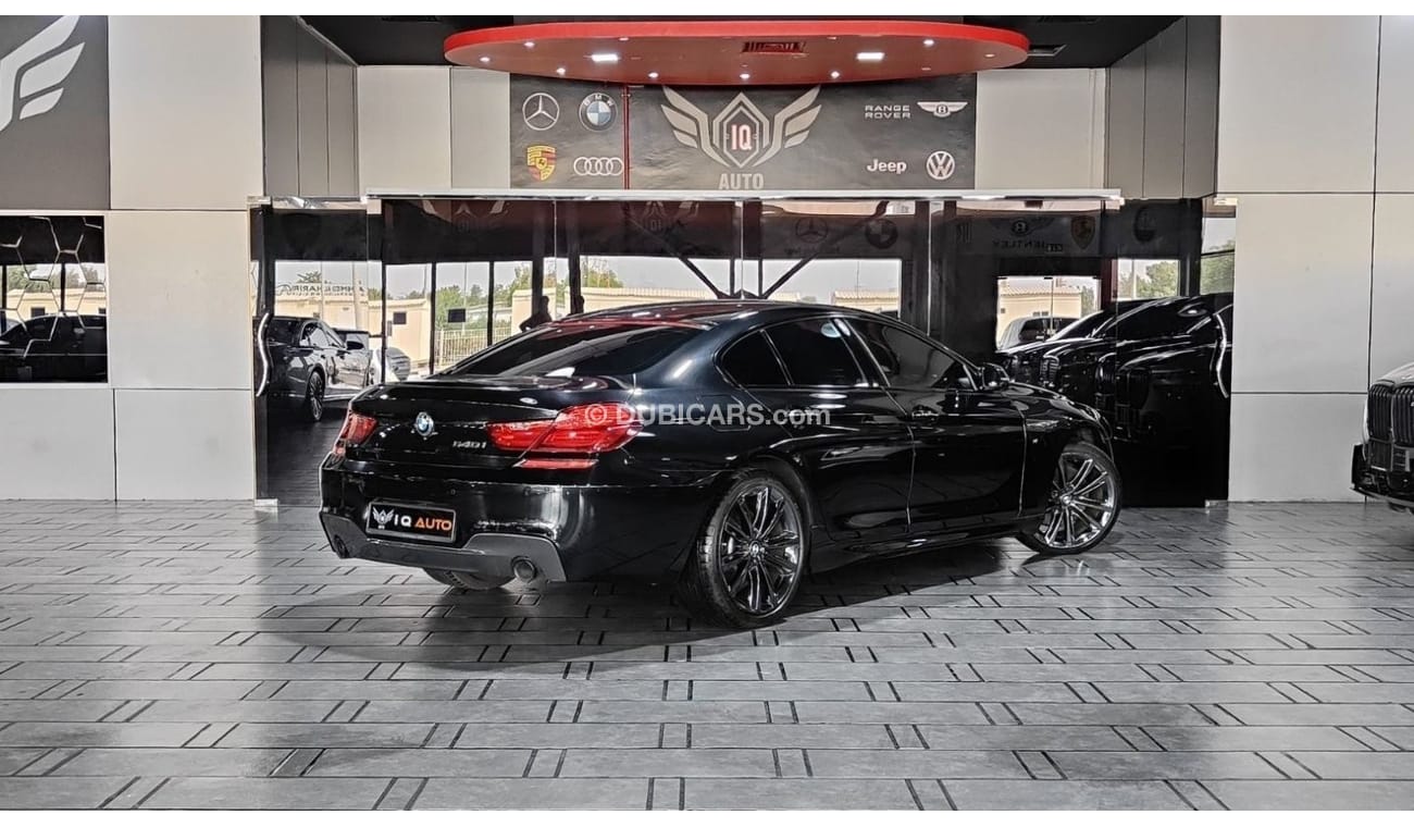 BMW 640i M Sport AED 2,400 P.M | 2016 BMW 640i GRAN COUPE M-SPORT | FSH | ORIGINAL PAINT | LOW MILAGE | GCC