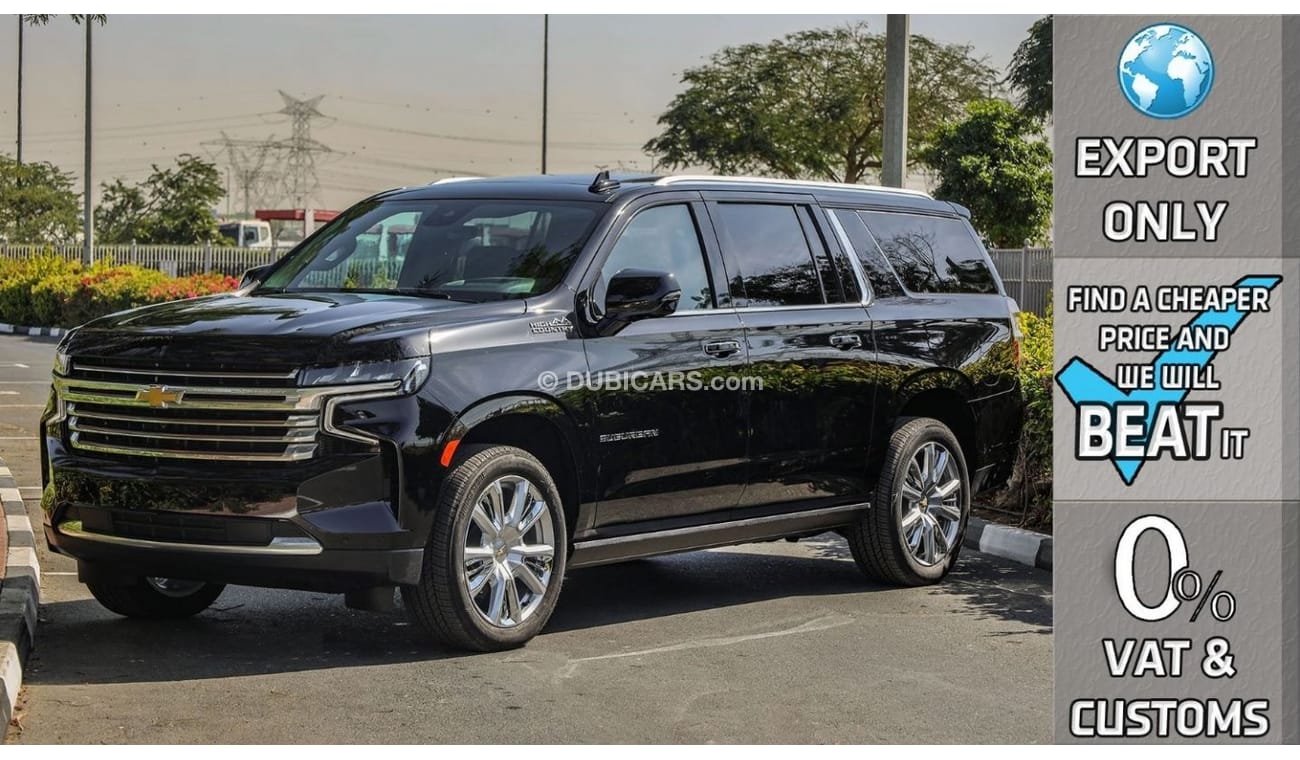 New Chevrolet Suburban High Country V8 6.2L 4X4 , 2023 Euro.5 , 0Km ...