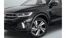 فولكس واجن T ROC 2023 Volkswagen T-Roc R-Line / Full Service History / Volkswagen Warranty