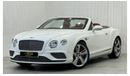 Bentley Continental GTC 2016 Bentley Continental GTC V8S Convertible, Full Service History, Excellent Condition, GCC