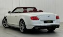 Bentley Continental GTC 2016 Bentley Continental GTC V8S Convertible, Full Service History, Excellent Condition, GCC