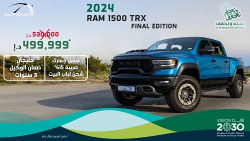 RAM 1500 TRX Crew Cab SRT ''Final Edition'' , 2024 GCC , 0Km , With 3 Years or 60K Km Warranty @Official Dealer