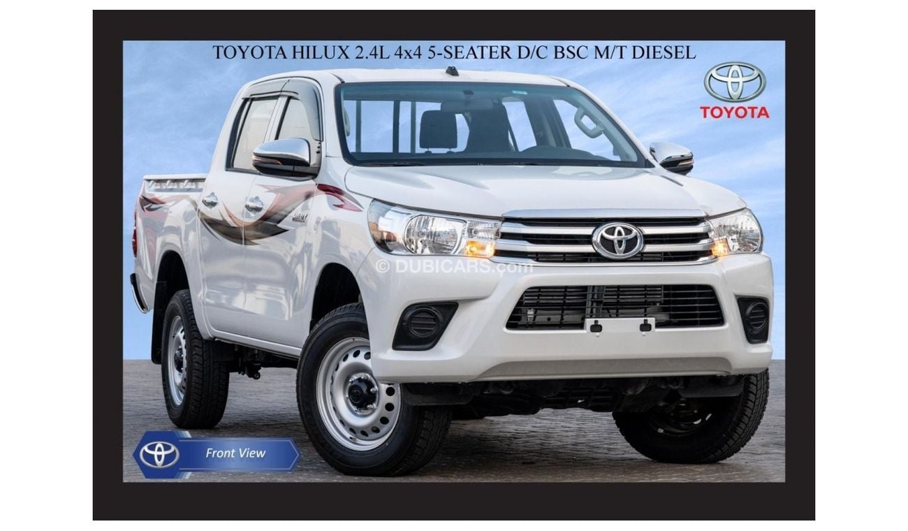 تويوتا هيلوكس TOYOTA HILUX 2.4L 4x4 5-SEATER D/C BSC M/T DSL