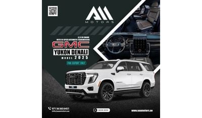 جي أم سي يوكون NEW 2025MY ||GMC YUKON DENALI || 6.2L V8 ||