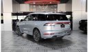 لينكولن أفياتور AED 3,700 P.M | 2022 LINCOLN AVIATOR PRESIDENTIAL 3.0  | 7 SEATS | GCC | UNDER AL TAYER WARRANTY