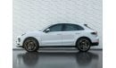 بورش ماكان AED 2,909 PM • MACAN • 2.0L TURBOCHARGED • OFFICIAL PORSCHE SERVICE CONTRACT UNTIL 2027 OR 105K KMS