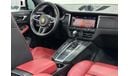 Porsche Macan Std 2.0L (252 HP) 2020 Porsche Macan, One Year  Warranty, Service History, GCC