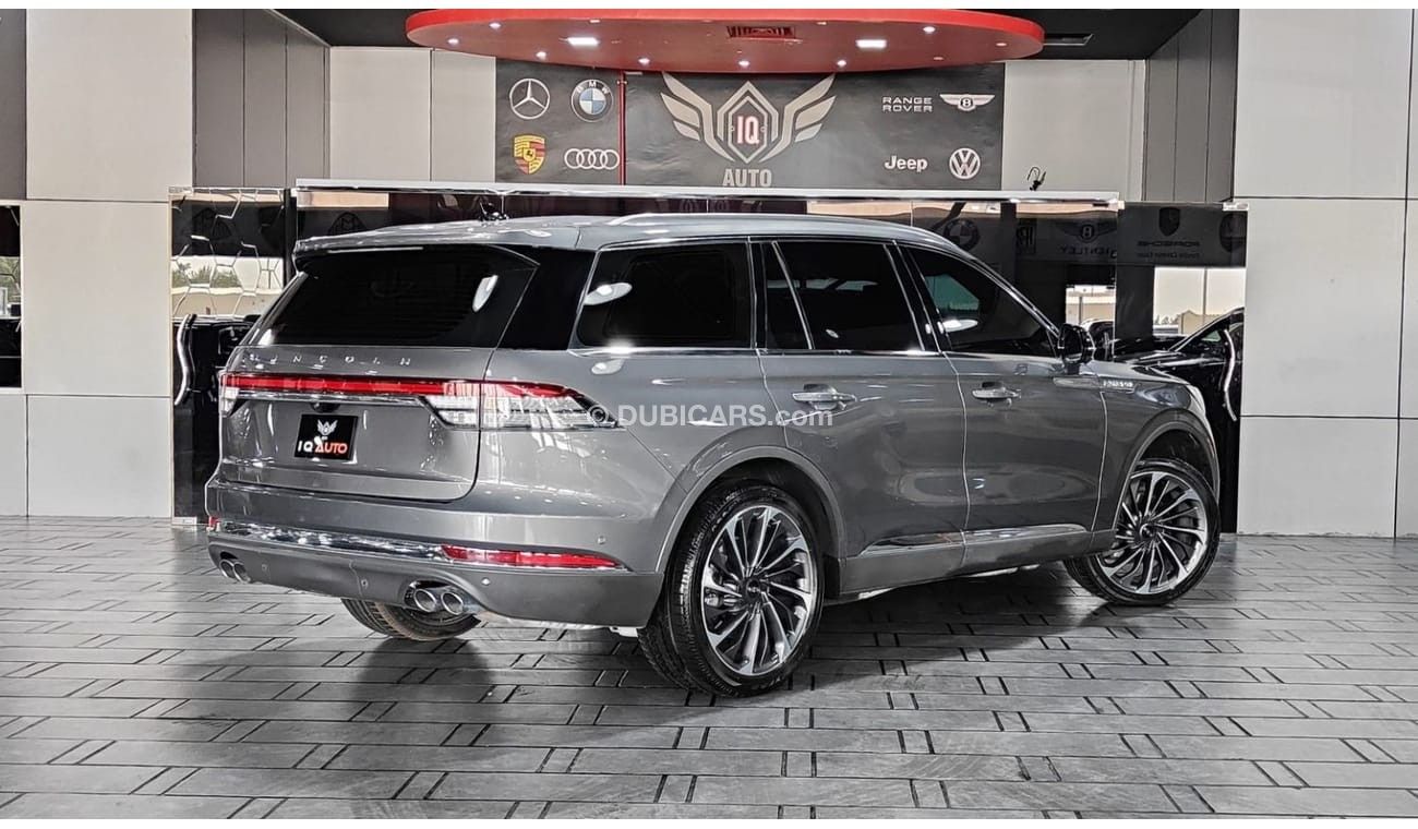 لينكولن أفياتور Reserve 3.0L AED 4,000 P.M | 2023 LINCOLN AVIATOR RESERVE II | AGENCY WARRANTY | SERVICE CONTRACT |