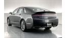 Lincoln MKZ Premier | 1 year free warranty | 1.99% financing rate | Flood Free