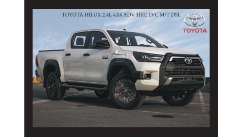 تويوتا هيلوكس TOYOTA HILUX 2.4L 4X4 ADV HI(i)A D/C M/T DSL 2022 Export Only