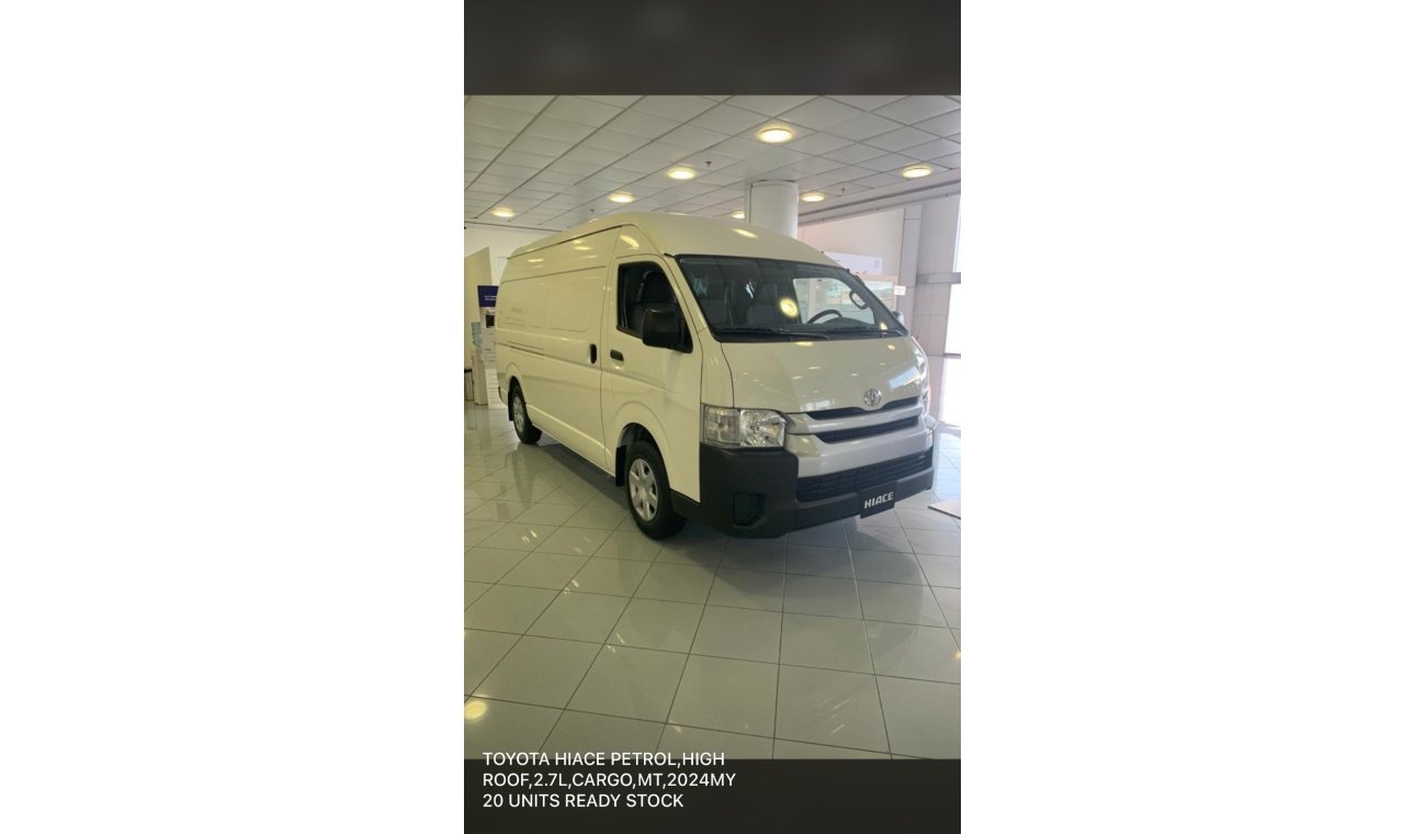 تويوتا هاياس 2024 TOYOTA HIACE 2.7L HIGH ROOF PANEL VAN