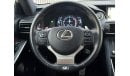 Lexus IS300 F Sport LEXUS IS-300 F-SPORT 2020 GCC PERFERCT CONDITION IN SIDE OUT SIDE // 2 KEYS