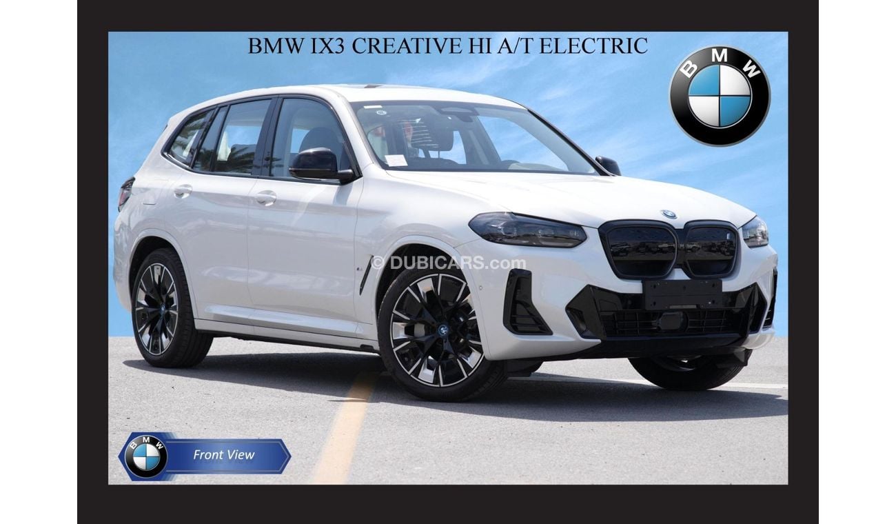 بي أم دبليو iX3 BMW IX3 CREATIVE HI A/T ELECTRIC 2024 Model Year Export Price