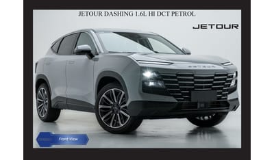 جيتور داشينج Only Export JETOUR DASHING 1.6L HI DCT PTR 2025 Model Year