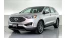 Ford Edge Titanium / Titanium Plus