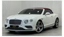 Bentley Continental GTC 2016 Bentley Continental GTC V8S Convertible, Full Service History, Excellent Condition, GCC