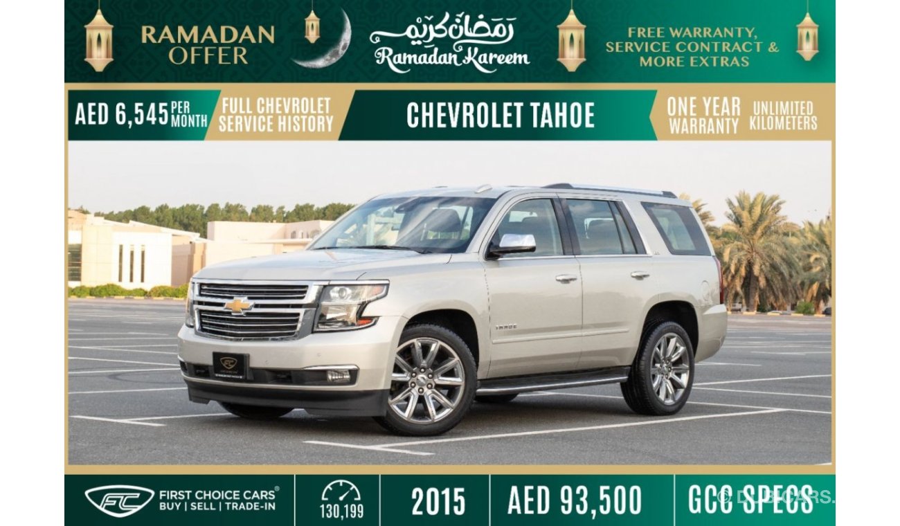 Chevrolet Tahoe LTZ RAMADAN OFFER | FREE WARRANTY, SERVICE CONTRACT AND MORE EXTRAS | 2015 | CHEVROLET TAHOE | C1477