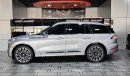 لينكولن أفياتور AED 3,700 P.M | 2022 LINCOLN AVIATOR PRESIDENTIAL 3.0  | 7 SEATS | GCC | UNDER AL TAYER WARRANTY