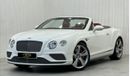 بنتلي كونتيننتال جي تي سي 2016 Bentley Continental GTC Convertible V8S, Full Service History, GCC