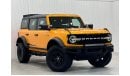 فورد برونكو 2022 Ford Bronco Wildtrak, Feb 2028 Ford Warranty, Mar 2028 Ford Service Pack, Fully Loaded, GCC