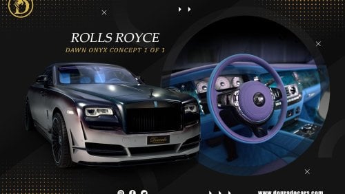 Rolls-Royce Dawn Onyx Concept | 1 of 1 | Negotiable Price | 3 Years Warranty + 3 Years Service