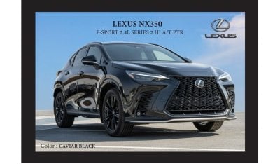 لكزس NX350 LEXUS NX350 F-SPORT 2.4L SERIES 2 HI A/T PTR 2023 Export Price