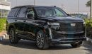 Cadillac Escalade (НА ЭКСПОРТ , For Export) 600 SUV Sport Platinum V8 6.2L , 2023 , 0Km