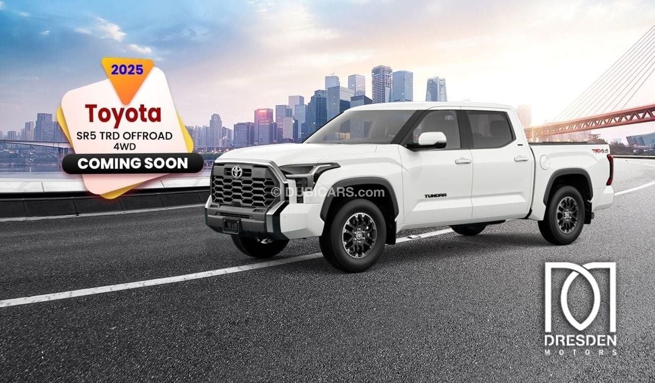 Toyota Tundra 2025/SR5 TRD OFFROAD 4WD. Coming Soon